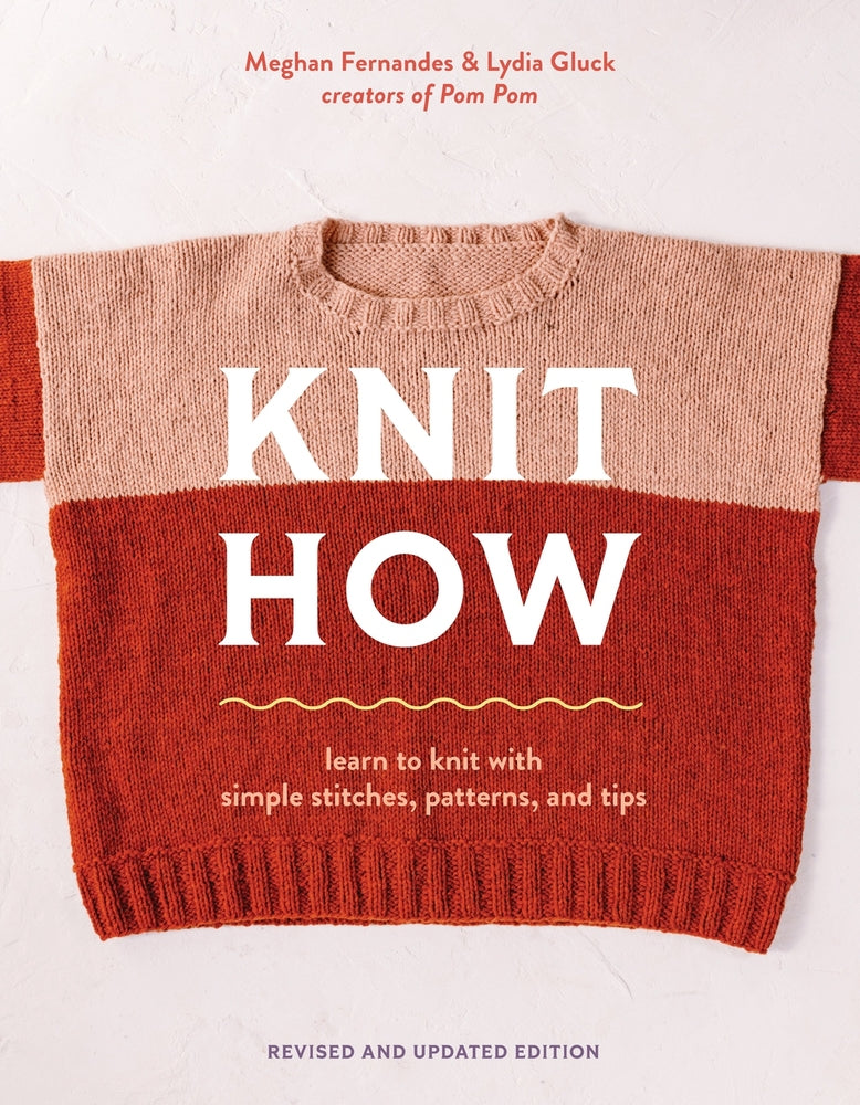 Knit How (Revised and Updated)