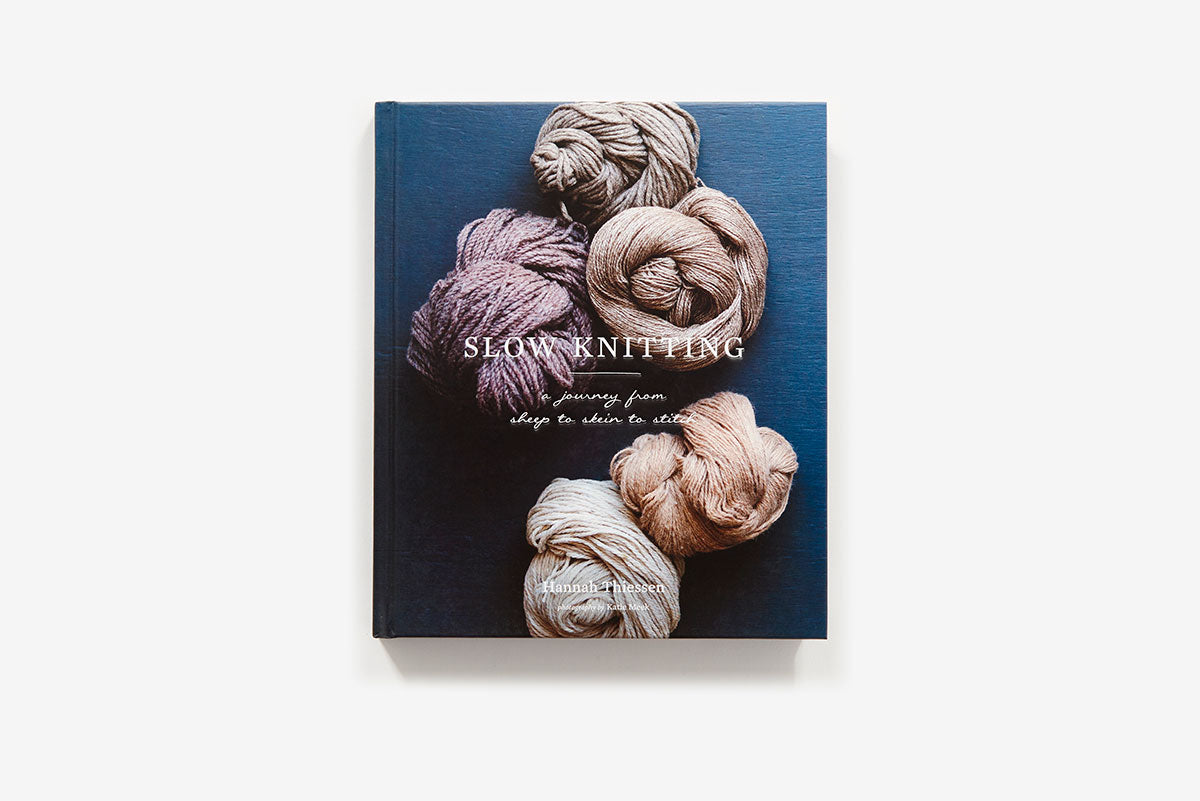 Slow Knitting by Hannah Thiessen